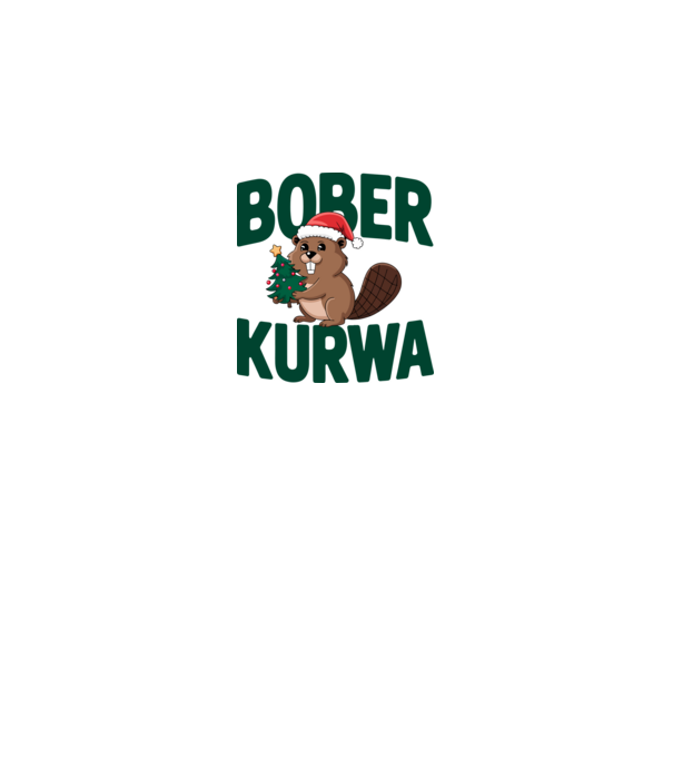 Bober kurwa xmas model alb pe tricou