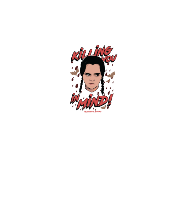 WEDNESDAY Killing You in my mind model negru pe tricou