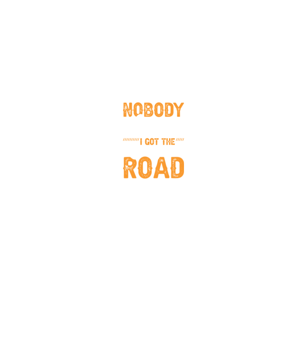 Nobody cared unti I got the longest road model negru pe tricou