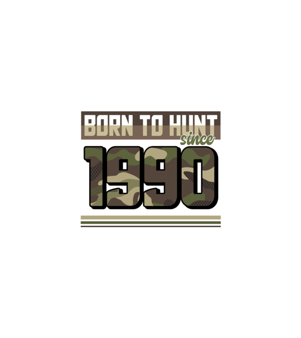 Born to hunt since 1990 model negru pe tricou