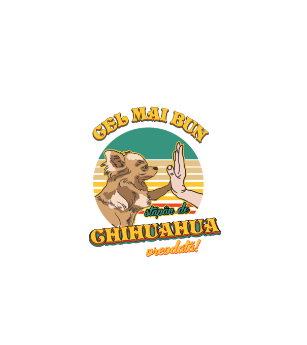 Cel mai bun stăpân de Chihuahua vreodată! model negru pe tricou
