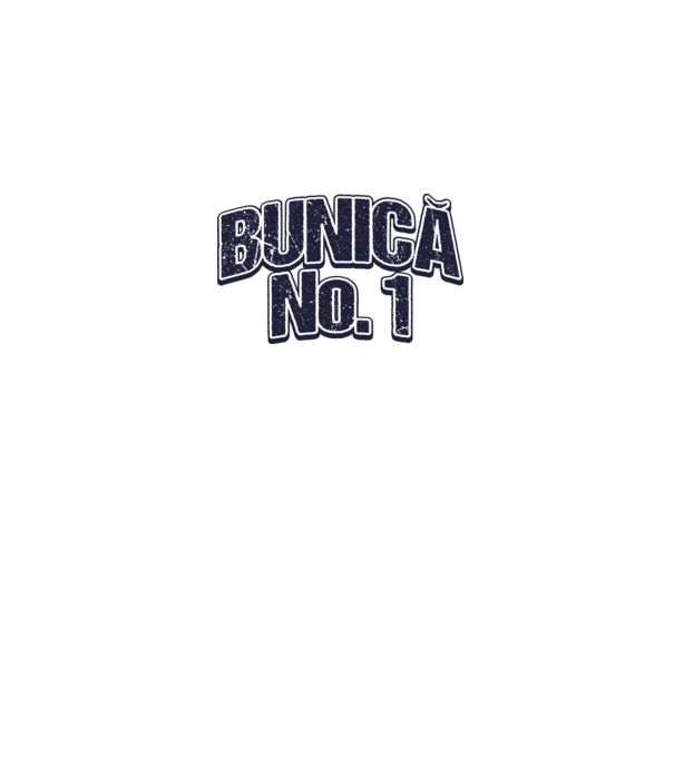 Bunică No.1 model alb pe tricou