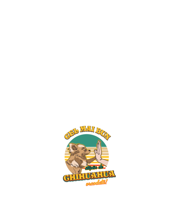 Cel mai bun stăpân de Chihuahua vreodată! model negru pe tricou