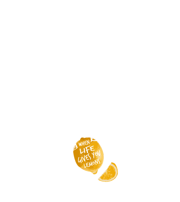 When life gives you lemons... model alb pe tricou