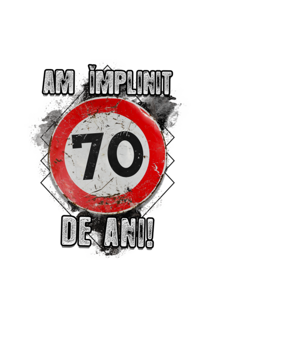 Am împlinit 70 de ani! model negru pe tricou