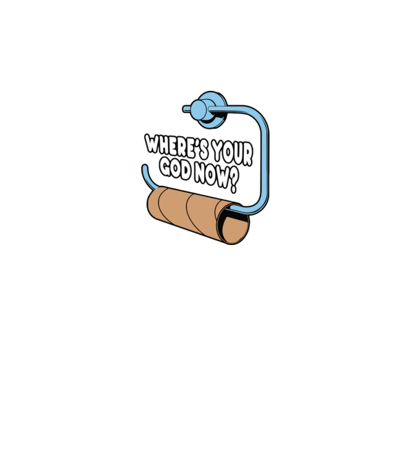 Where's your god now model turcoaz pe tricou