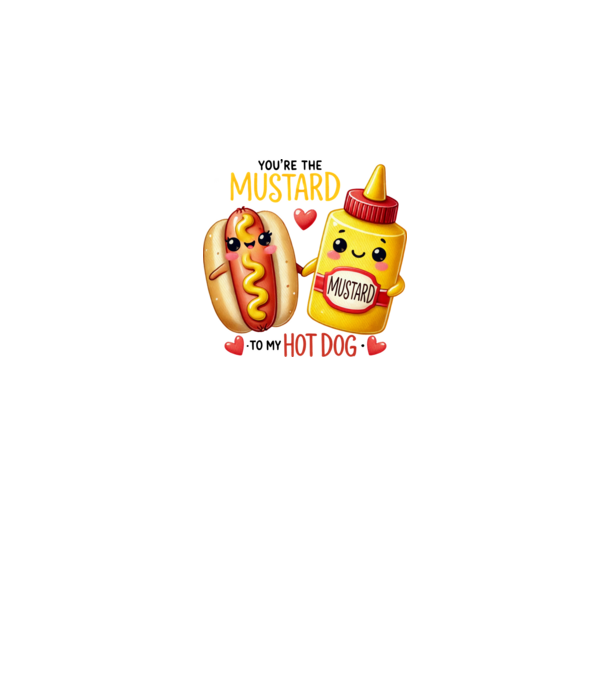 Mustard to my Hot Dog model alb pe tricou