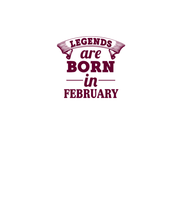 Legends are born in February model gri pe tricou
