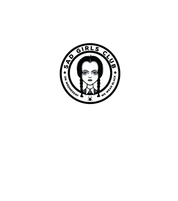 WEDNESDAY Sad Girls Club model negru pe tricou