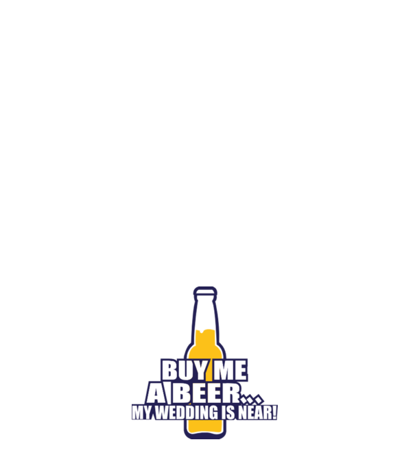 buy me a beer model alb pe tricou