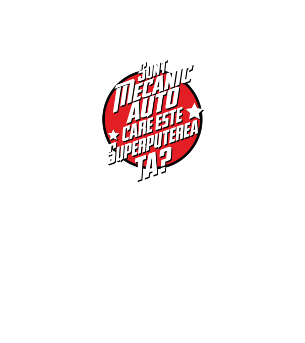 sunt mecanic auto, care este superputerea ta? model turcoaz pe tricou
