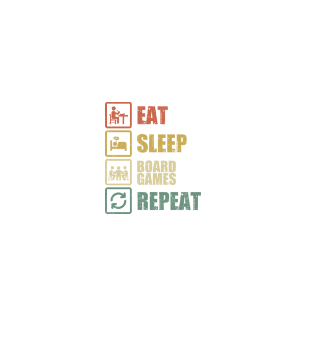 eat sleep Board Games repeat model negru pe tricou