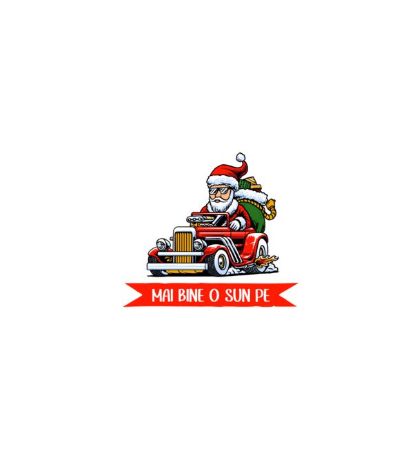 Să-l lăsăm pe Moș Nicolae, mai bine o sun pe mama! model roșu pe tricou