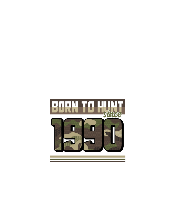 Born to hunt since 1990 model alb pe tricou
