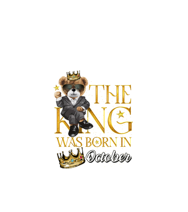 The king was born int OCTOBER model negru pe tricou