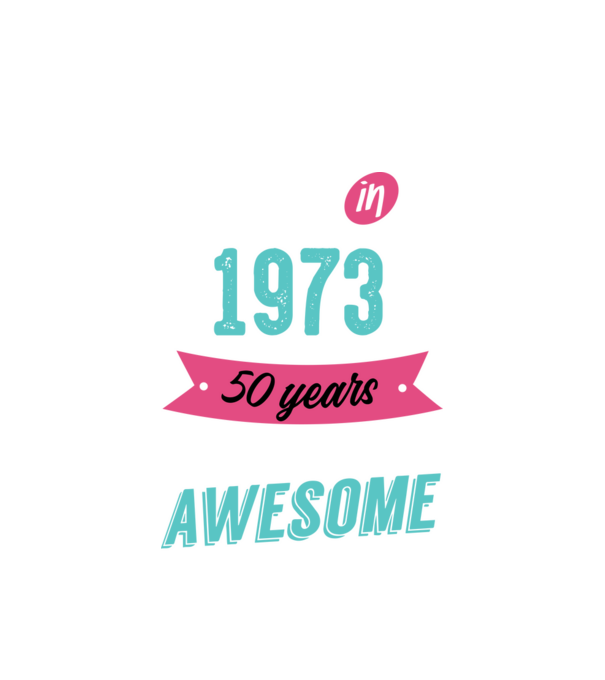 MADE IN 1973 model alb pe tricou