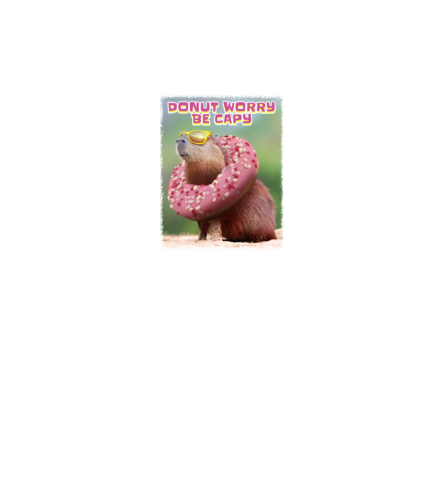 Capybara Donut worry be capy model alb pe tricou