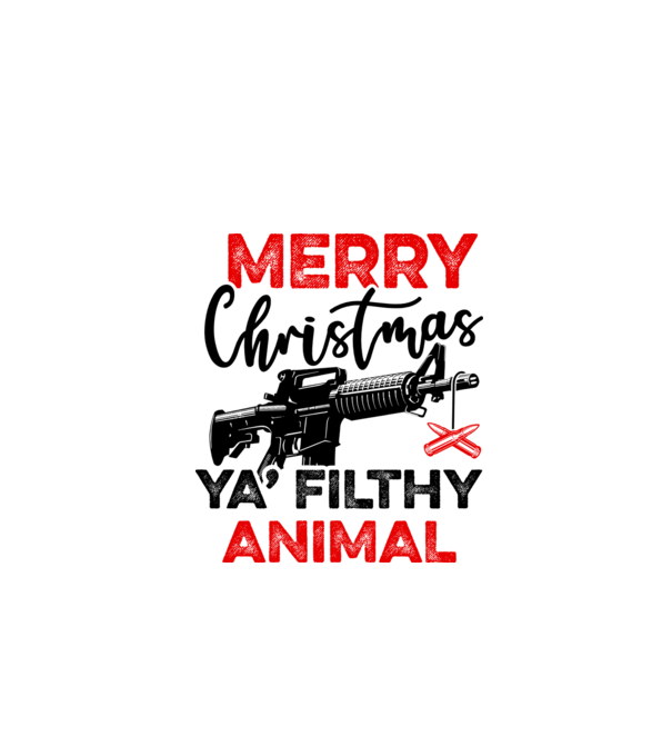 Merry Christmas Ya Filthy Animal model alb pe tricou