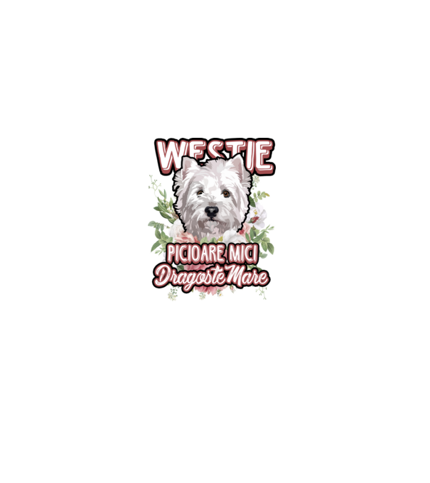 Westie picioare mici dragoste mare model alb pe tricou