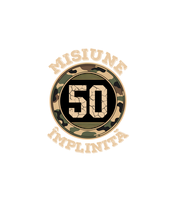 Misiune împlinită 50 model alb pe tricou