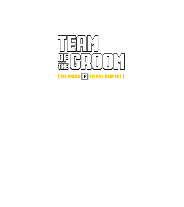 Team of the Groom model negru pe tricou