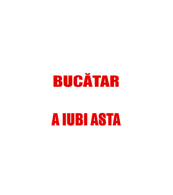 Sunt suficient de priceput pentru a fi BUCĂTAR și suficient de nebun pentru a iubi asta model negru pe tricou