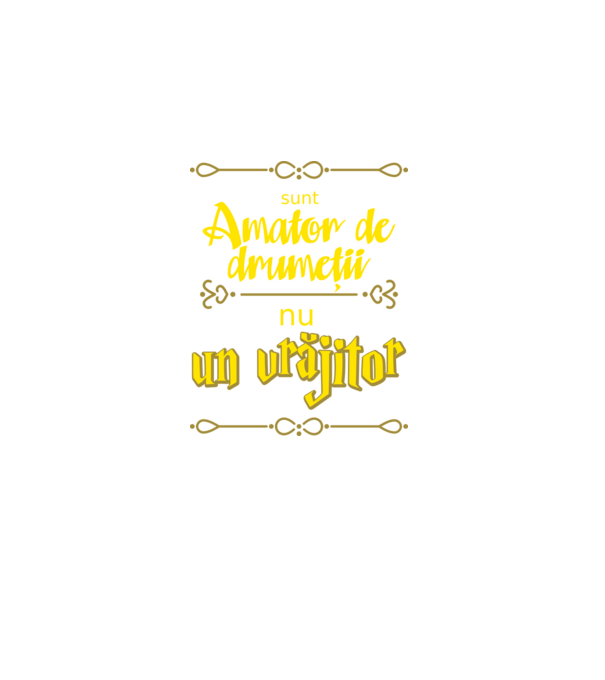 Sunt amator de drumeții, nu un vrăjitor model negru pe tricou