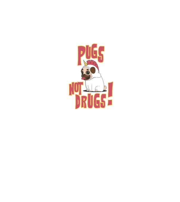 Pugs not drugs model negru pe tricou