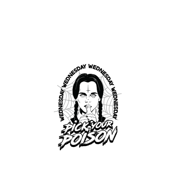WEDNESDAY Pick your poison model alb pe tricou
