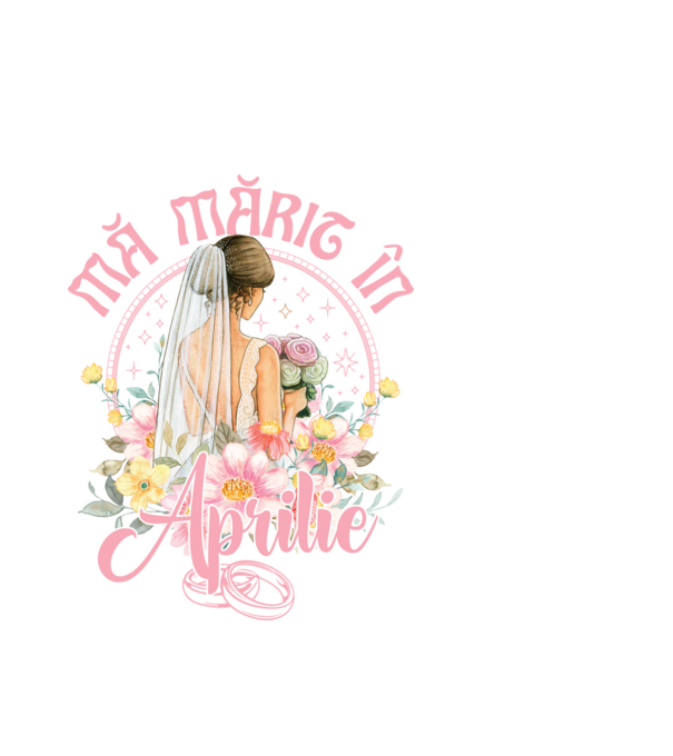 mă mărit - în aprilie model alb pe tricou
