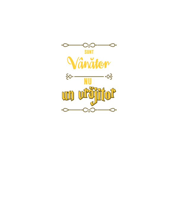 Sunt vânător, nu un magician model negru pe tricou