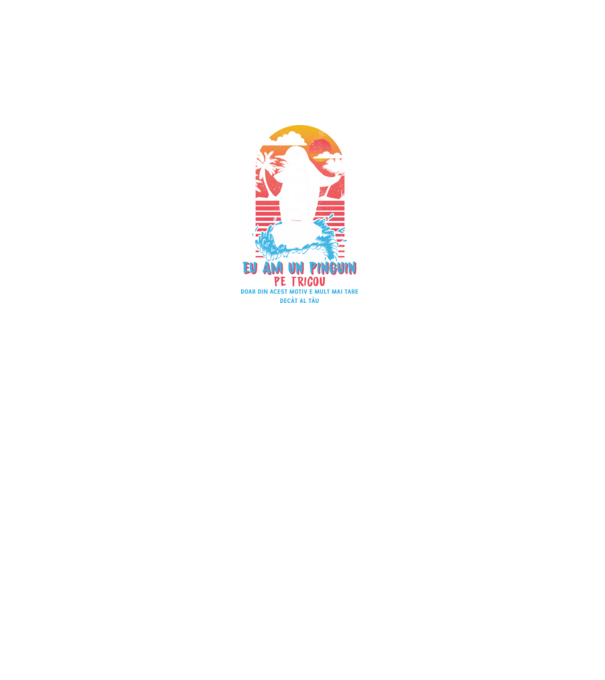 eu am un pinguin pe tricou - doar din acest motiv e mult mai tare decât al tău model negru pe tricou