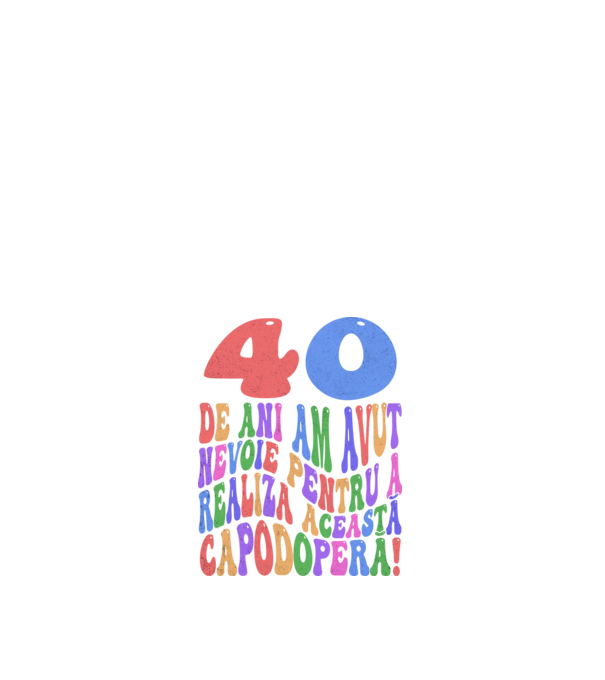 Realiza această capodoperă 40 model alb pe tricou