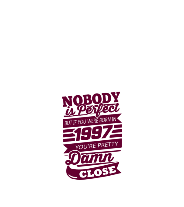 Nobody is perfecct - Born in 1997 model portocaliu pe tricou