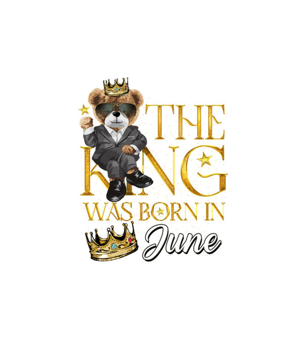 The king was born int JUNE model alb pe tricou