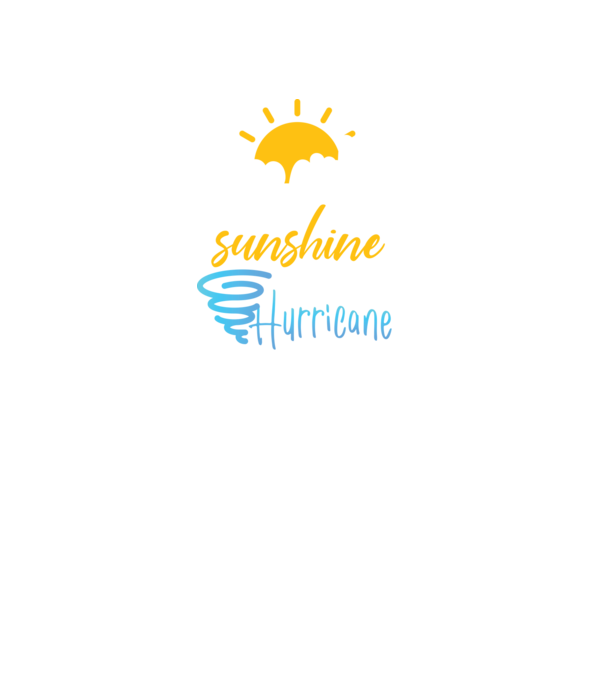 June Girls are Sunshine mixed with a little Hurricane model negru pe tricou