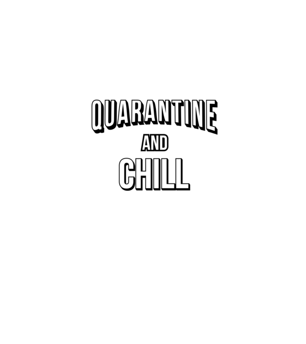 Quarantine and Chill model albastru jeanși pe tricou