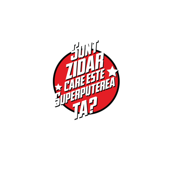 sunt zidar, care este superputerea ta? model negru pe tricou