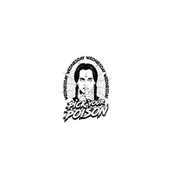WEDNESDAY Pick your poison model alb pe tricou