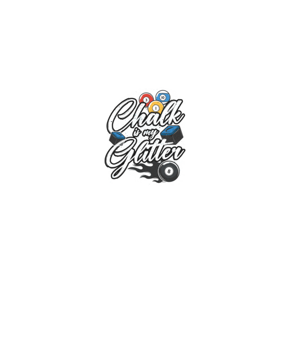 Chalk is my glitter model negru pe tricou