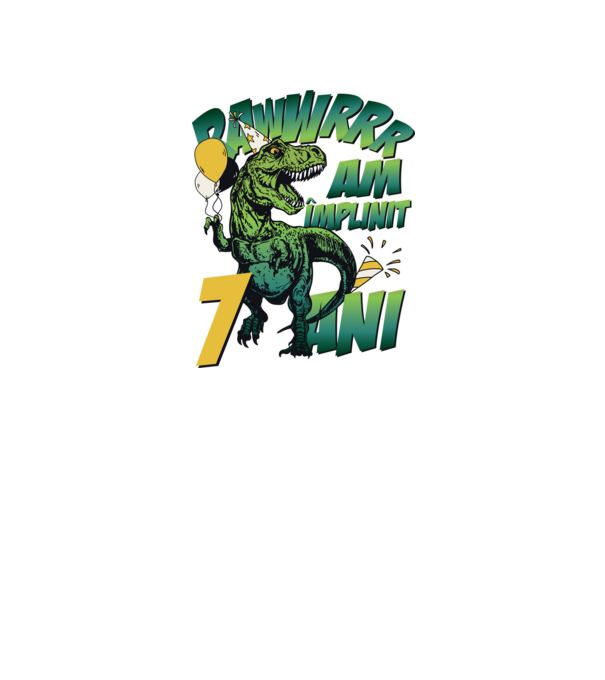 Rawr Am împlinit 7 ani model alb pe tricou