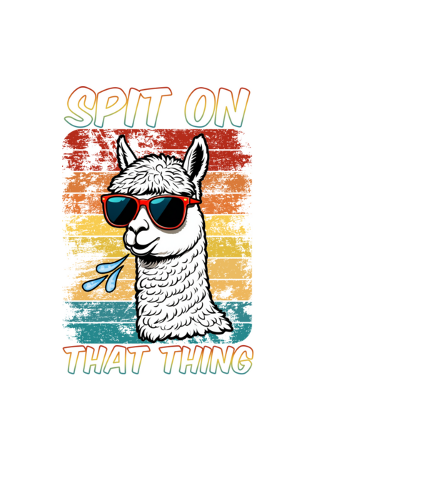 Spit on that thing llama rainbow Hawk Tuah model negru pe tricou