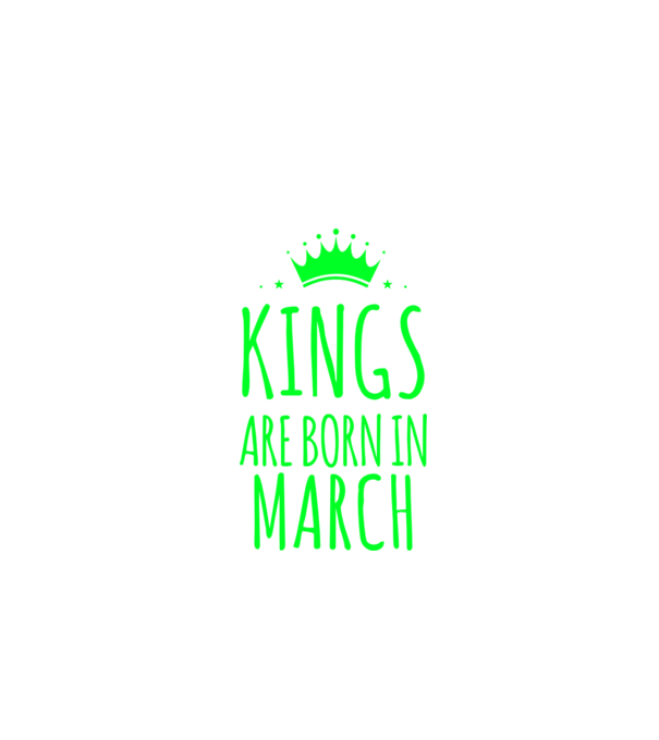 Kings are born in - March model turcoaz pe tricou