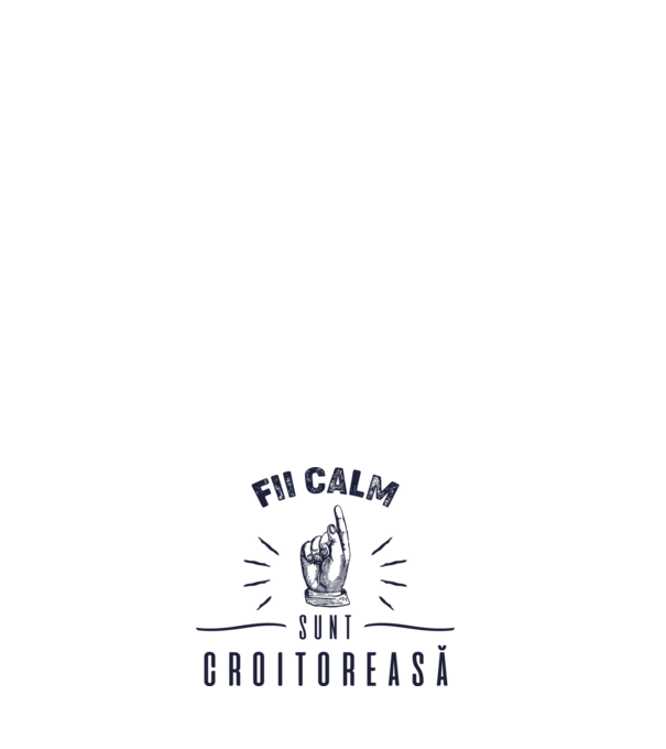 Fii calm, sunt croitoreasă model negru pe tricou