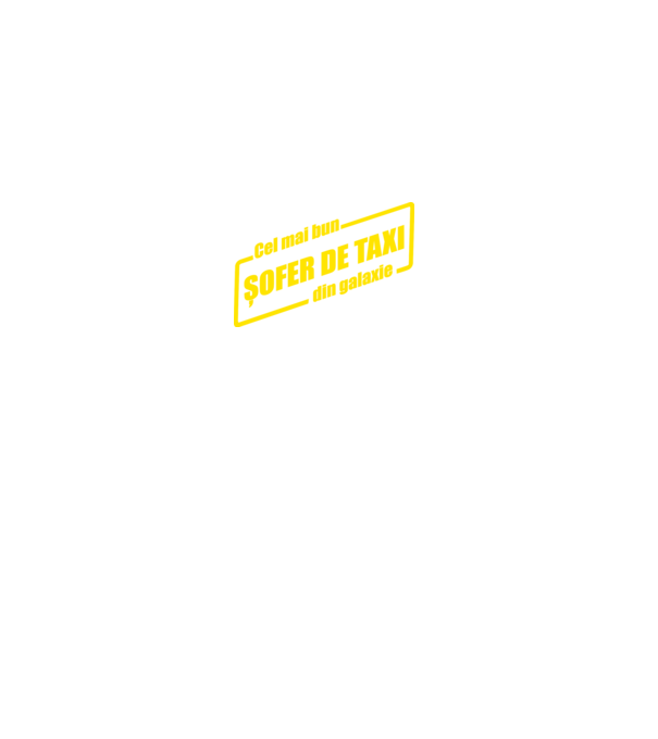 Cel mai bun șofer de taxi din galaxie model gri pe tricou