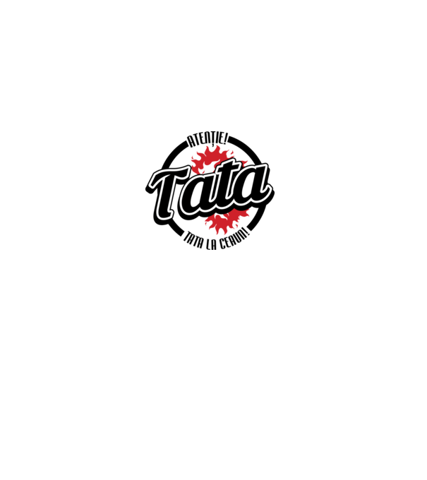 Atenție! Tata la ceaun! model gri pe tricou