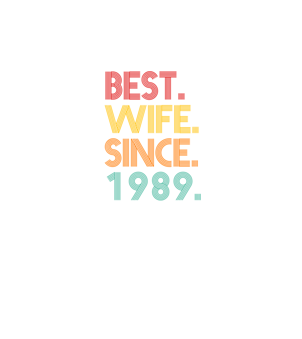 best wife since 1989 retro model negru pe tricou