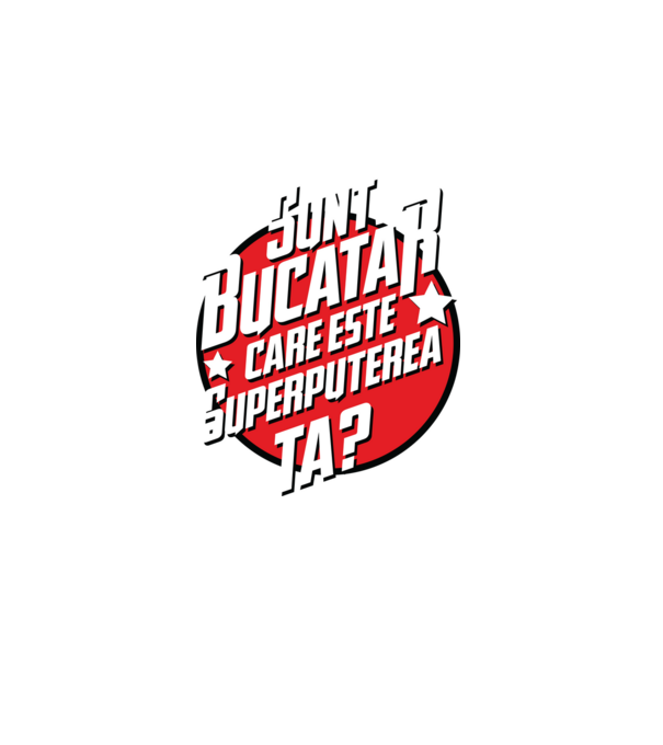 sunt bucătar, care este superputerea ta? model albastru închis pe tricou
