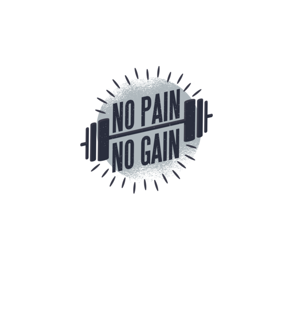 No pain no gain round model roz pe tricou