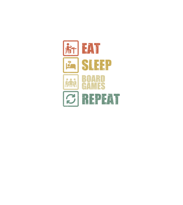 eat sleep Board Games repeat model negru pe tricou